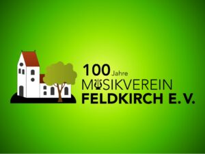 Jubiläumsabend zum 100-jährigen Jubiläum des Musikverein Feldkirch